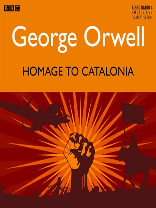 Title details for Homage to Catalonia by George Orwell - Available